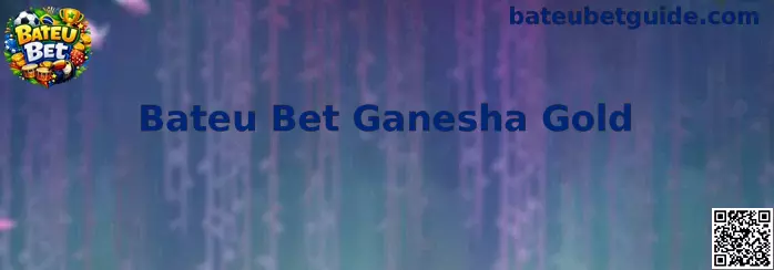 Bateu Bet Ganesha Gold