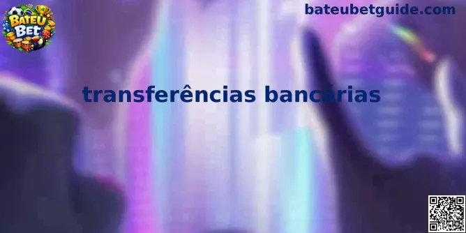 Transferências bancárias Bateu Bet